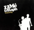 12 Me And Raph&nbsp;-&nbsp;Voicing
