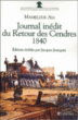 Journal inédit du retour des Cendres par Mameluck Ali&nbsp;-&nbsp;Louis-Etienne Saint-Denis