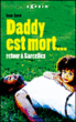 Daddy est mort&nbsp;-&nbsp;Insa Sané