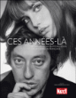 Ces années-là&nbsp;-&nbsp;Jean-Pierre Bouyxou