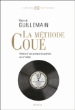 La méthode Coué&nbsp;-&nbsp;Hervé Guillemain