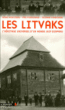 Les Litvaks&nbsp;-&nbsp;Henri Minczeles, Yves Plasseraud