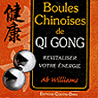 Boules chinoises de qi gong&nbsp;-&nbsp;Ab Williams