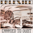 Calexico&nbsp;-&nbsp;Carried to dust