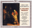 Amilcare Ponchielli&nbsp;-&nbsp;Fils prodigue - Castelfidardo 2006