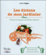 Les dictons de mon jardinier&nbsp;-&nbsp;Jackie Seguin