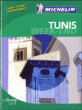 Guide Vert Week-end Tunis&nbsp;-&nbsp;Collectif Michelin