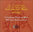 Samuel Scheidt, Anthony Holborne, Giovanni Gabrieli&nbsp;-&nbsp;Musique instrumentale de 1600