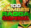 Compilation ragga&nbsp;-&nbsp;100 bombes dancehall