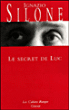 Le secret de Luc&nbsp;-&nbsp;Ignazio Silone