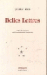 Belles lettres&nbsp;-&nbsp;J. Rios, Geneviève Duchène