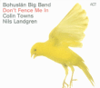Bohustan Big Band&nbsp;-&nbsp;Don't fence me in