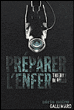 Préparer l'enfer&nbsp;-&nbsp;Thierry Di Rollo