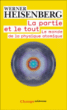 La Partie et le tout&nbsp;-&nbsp;Werner Heisenberg, Paul Kessler