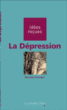La dépression&nbsp;-&nbsp;Bernard Granger