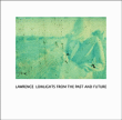 Lawrence&nbsp;-&nbsp;Lowlights from the past and future