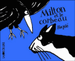 Milton et le corbeau&nbsp;-&nbsp;Haydé Ardalan