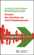 Prendre des fonctions de chef d'établissement&nbsp;-&nbsp;Collectif