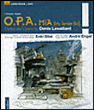 OPA Mia&nbsp;-&nbsp;Denis Levaillant, Enki Bilal