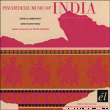 Ustad Ali Khan&nbsp;-&nbsp;Psychedelic music of India