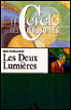 Les deux lumières&nbsp;-&nbsp;Henri Coton alvart