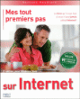 Mes tout premiers pas sur Internet&nbsp;-&nbsp;Servane Heudiard