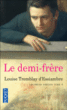 Le demi-frère&nbsp;-&nbsp;Louise Tremblay-d'Essiambre