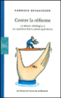 Écrits sur la réforme de l'éducation&nbsp;-&nbsp;Normand Baillargeon