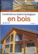Construire sa maison écologique en bois de A à Z&nbsp;-&nbsp;Julien Fouin