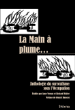La main à plume... Anthologie du surréalisme sous l'Occupation&nbsp;-&nbsp;Anne Vernay, Richard Walter