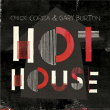 Chick Corea, Gary Burton&nbsp;-&nbsp;Hot house