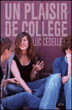 Un plaisir de collège&nbsp;-&nbsp;Luc Cédelle