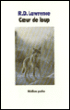 Coeur de loup&nbsp;-&nbsp;Ronald Douglas Lawrence, Anne-Marie Hussein