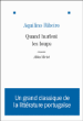 Quand hurlent les loups&nbsp;-&nbsp;Aquilino Ribeiro, Valérie Malfoy