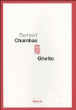 Ghetto&nbsp;-&nbsp;Bernard Chambaz