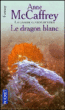 La ballade de Pern - La ballade de Pern, T3 La grande guerre des Fils volume 3