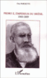 Pedro II&nbsp;-&nbsp;Guy Fargette