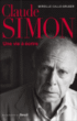 Claude Simon, une vie à écrire&nbsp;-&nbsp;Mireille Calle-Gruber