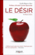 Le désir : d'Epicure à André Comte-Sponville&nbsp;-&nbsp;Cyrille Bégorre-Bret