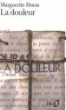 La douleur&nbsp;-&nbsp;Marguerite Duras