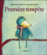Première tempête&nbsp;-&nbsp;Claude K. Dubois, Catherine Pineur