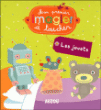 Les jouets&nbsp;-&nbsp;Sophie Ledesma, Valéria Pétrone