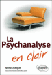La psychanalyse en clair&nbsp;-&nbsp;Michel Autiquet