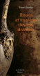 Rituels et mystères des rois divinisés&nbsp;-&nbsp;Henri Stierlin