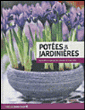 Potées et jardinières&nbsp;-&nbsp;Collectif