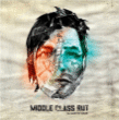 Middle Class Rut&nbsp;-&nbsp;No name no color