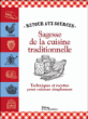 Sagesse de la cuisine traditionelle&nbsp;-&nbsp;Andrea Chesman