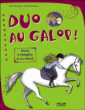 Duo au galop&nbsp;-&nbsp;Elise Rousseau, Pauline Duhamel