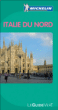Guide Vert Italie du Nord&nbsp;-&nbsp;Collectif Michelin