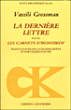 La dernière lettre - V. Grossman